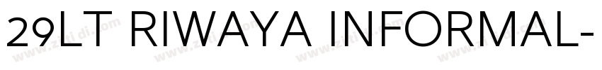 29LT RIWAYA INFORMAL字体转换